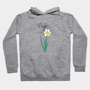 Virgo zodiac sign horoscope flower art Hoodie